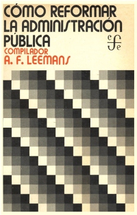 ¿Cómo reformar la Administración Pública?