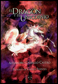 El Dragón y el Unicornio. 4ª Edición.