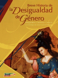 Breve Historia de la Desigualdad de Género.
