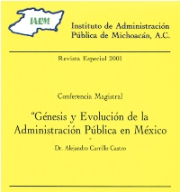 Génesis y Evolución de la Administración Pública en México.
