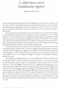 ¿Qué hacer con las Constitución vigente? Alejandro Carrillo Castro.