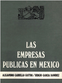 Las Empresas Públicas en México Con Sergio García Ramírez.